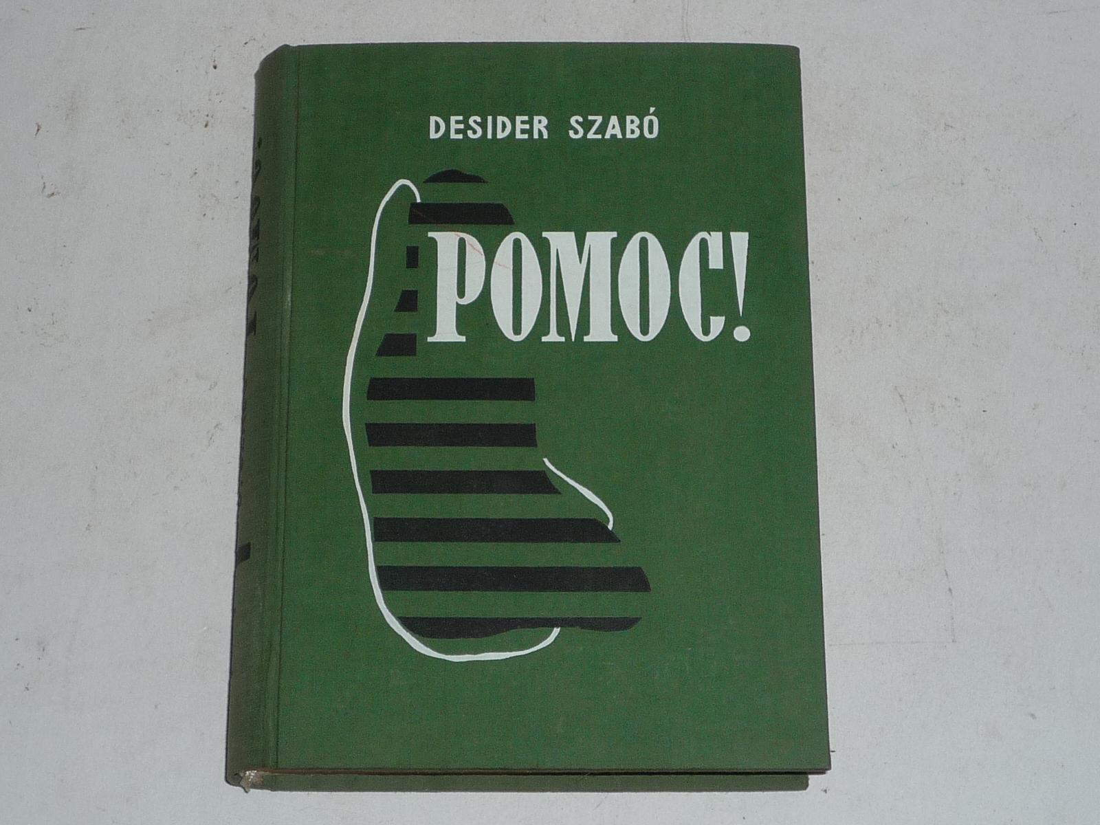 KNIHA POMOC! DESIDER SZABO1930 DP