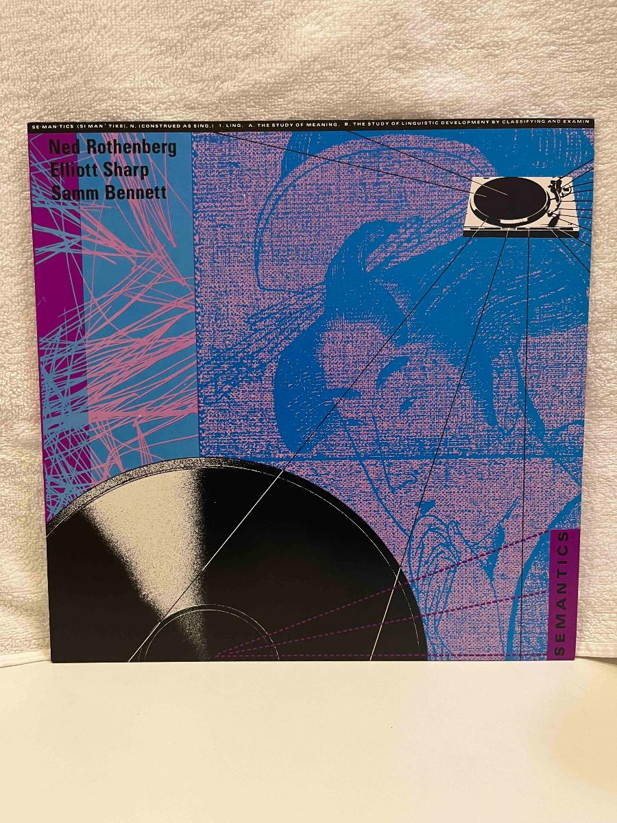 SEMANTICS - SEMANTICS -jazz-rock,avantgarde(Rothenberg +Sharp+Bennett)
