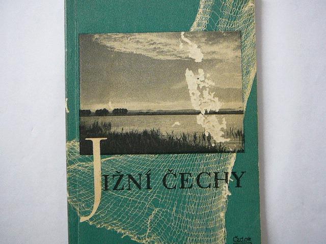 průvodce JIŽNÍ ČECHY rok 1952 - ŠUMAVA