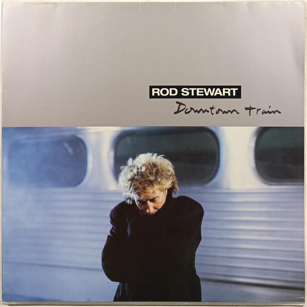 ROD STEWART - Downtown train (12")