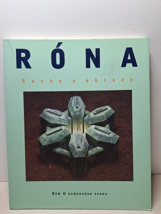 Róna Sochy a obrazy