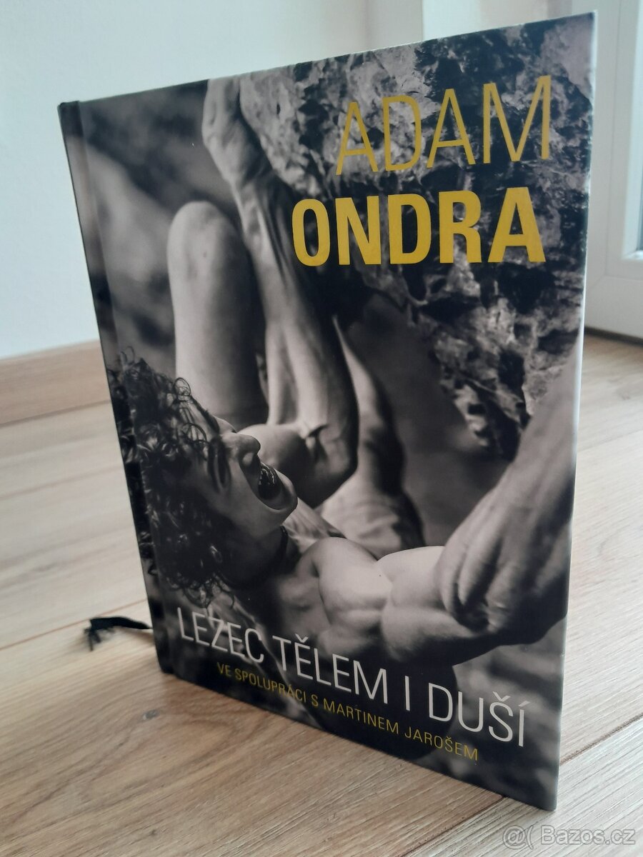 Adam Ondra Lezec tělem i duší
