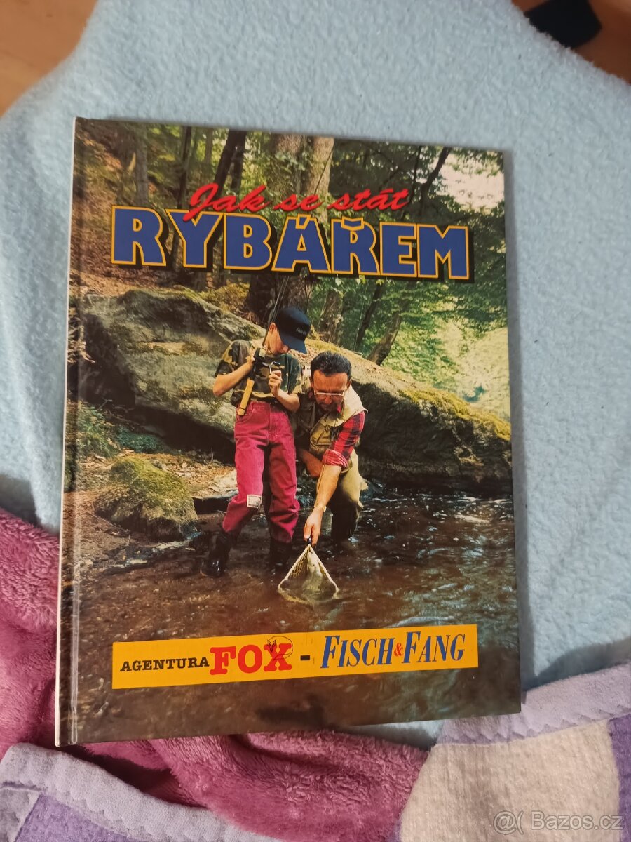 Jak se stát rybarem