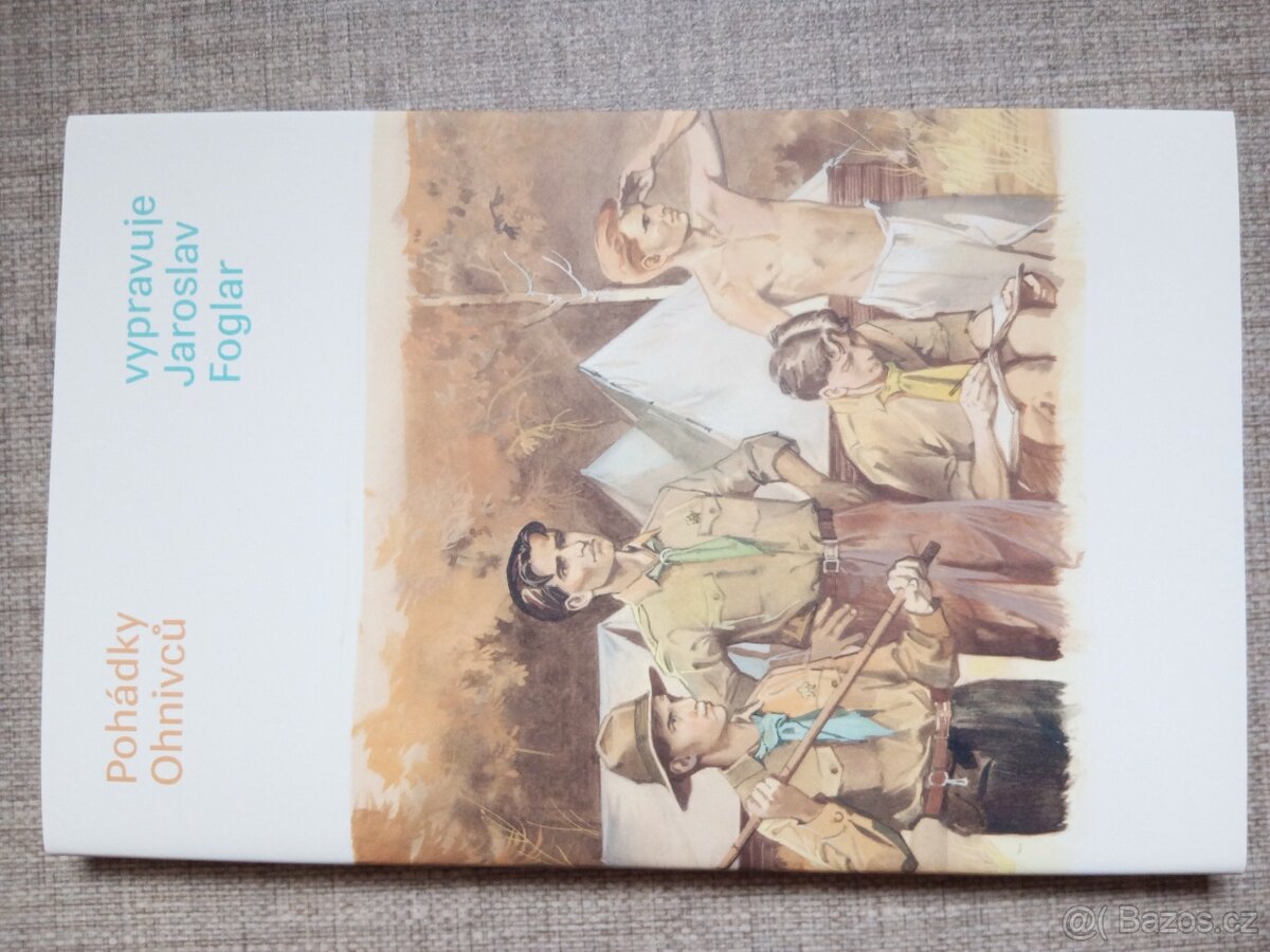 Pohádky ohnivců - Jaroslav Foglar