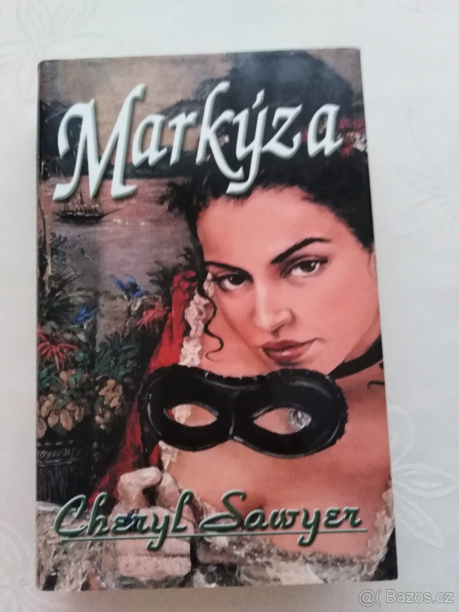 MARKÝZA - Cheryl Sawyer