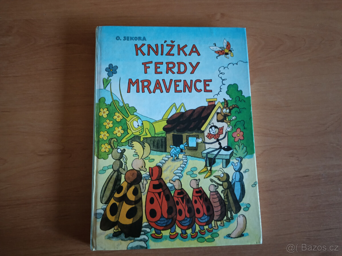 Knížka Ferdy Mravence - O.Sekora