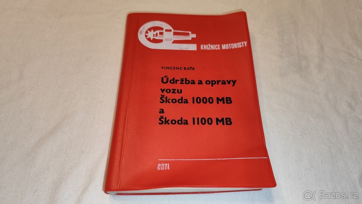 ŠKODA 1000 MB / 1100 MB údržba a opravy manuál veterán Š1000