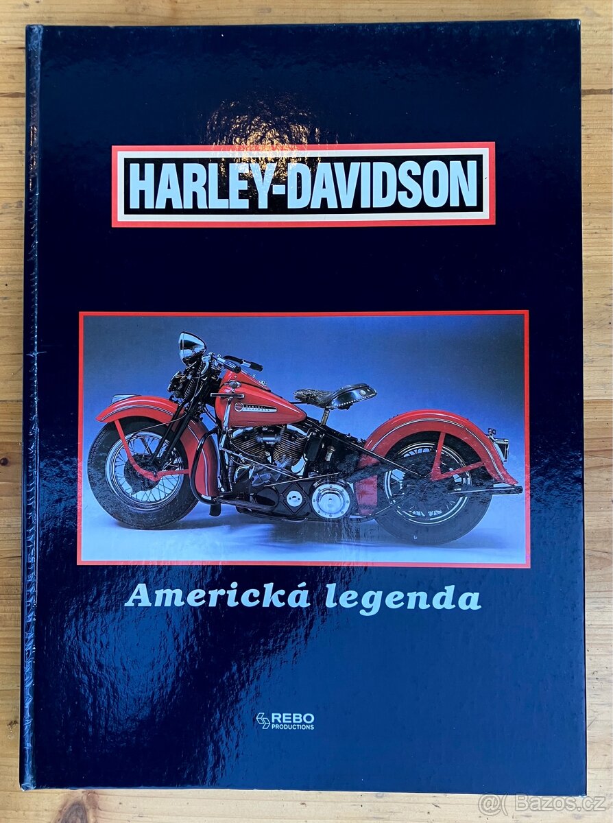 Kniha Harley Davidson Americká legenda