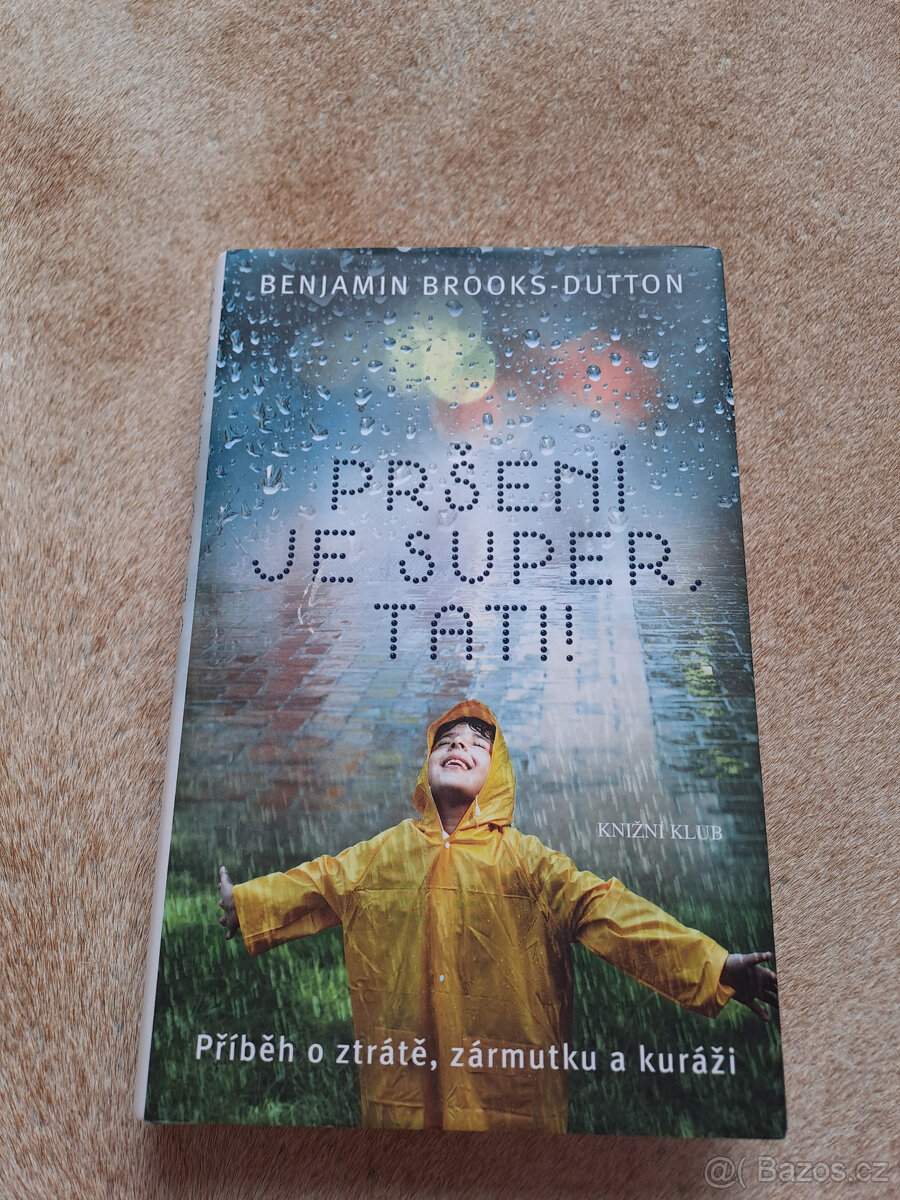 Kniha: Pršení je super, tati - Benjamin Button