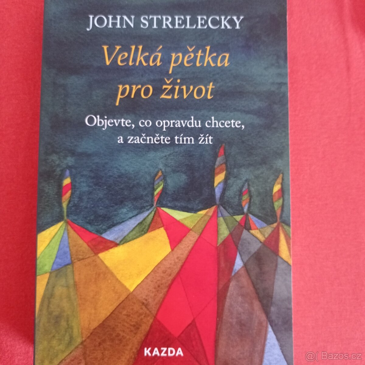 Nová kniha VELKÁ PĚTKA PRO ŽIVOT