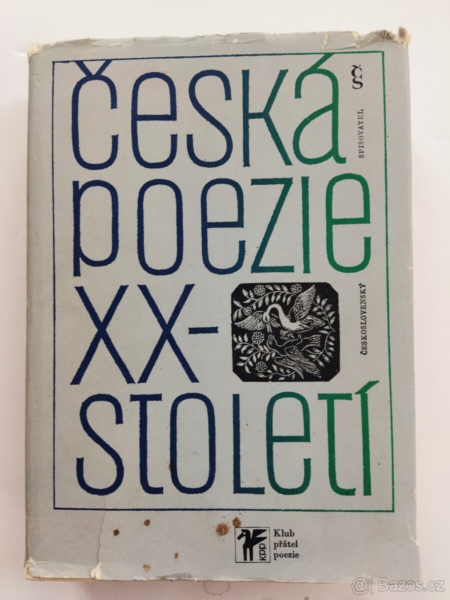 ČESKÁ POEZIE XX- století - Milan Blahynka