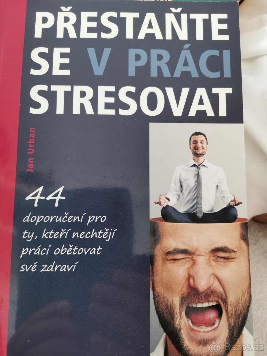 Přestaňte se stresovat v praci