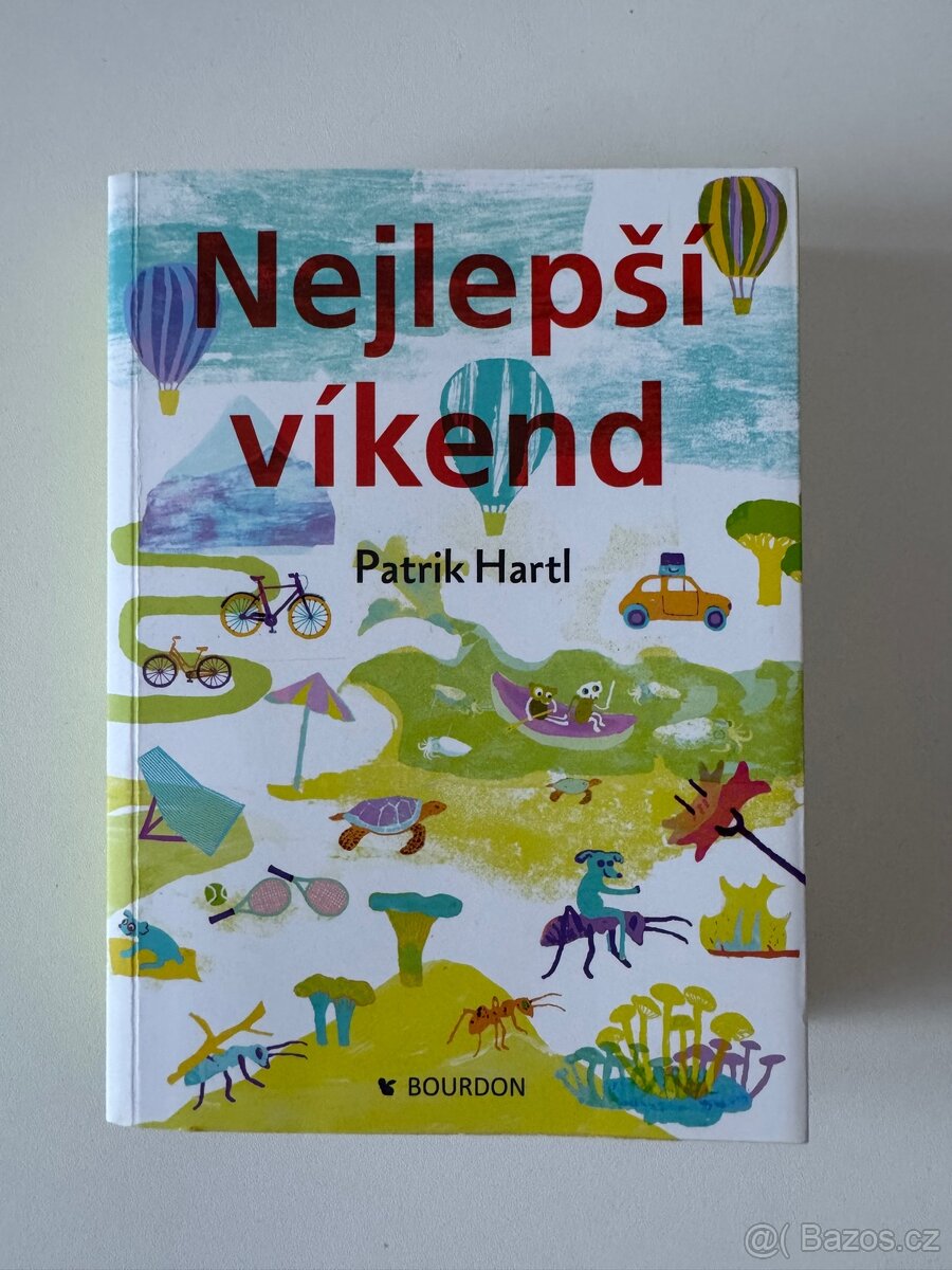 Kniha Nejlepší víkend - Patrik Hartl