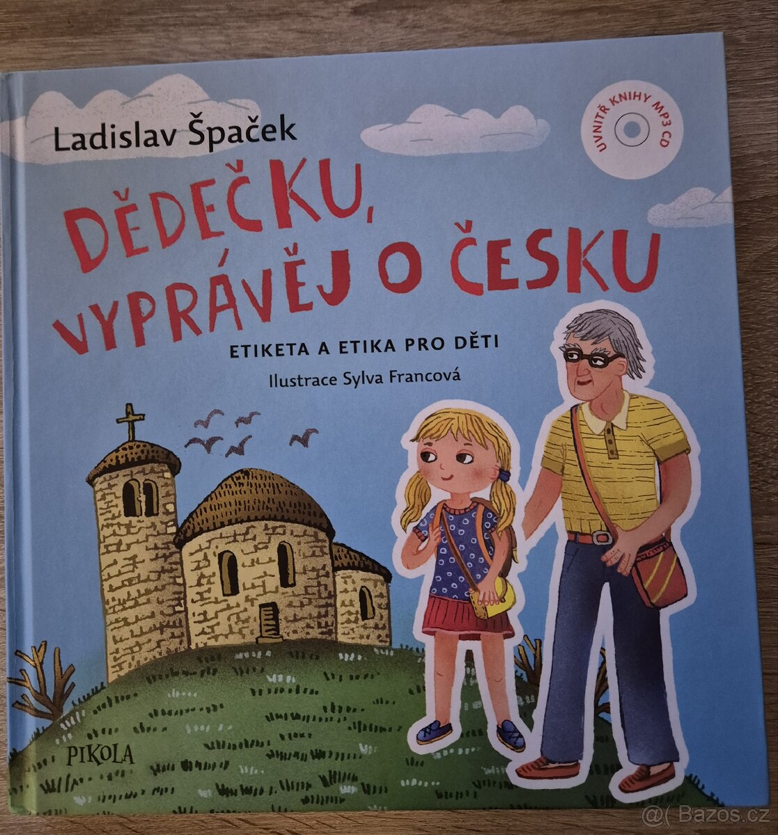 Dědečku vyprávěj o Česku kniha