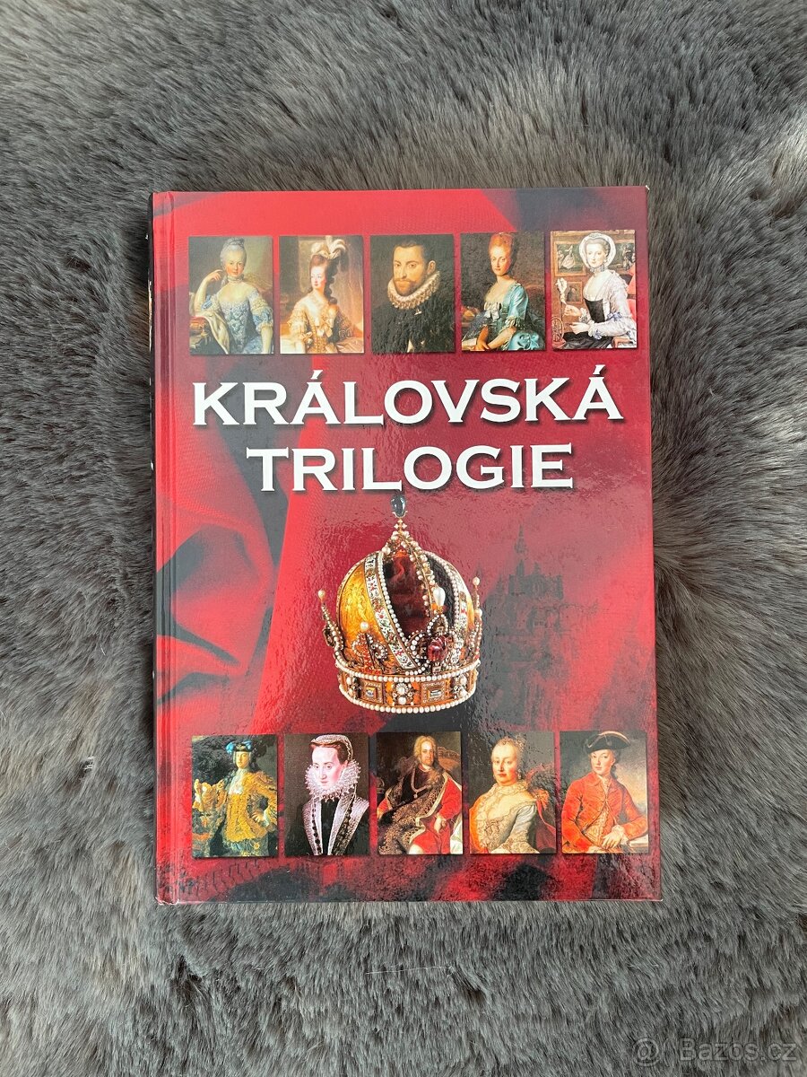 Královská trilogie - Jaroslav Čechura, Milan Hlavačka