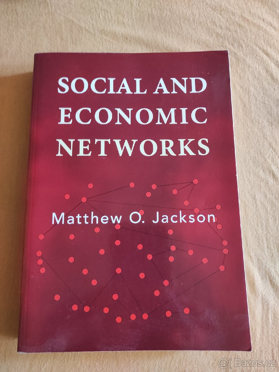 Kniha Social and Economic Networks, Matthew O. Jackson