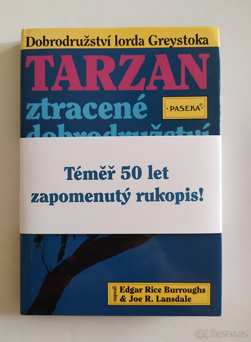 TARZAN ZTRACENÉ DOBRODRUŽSTVÍ / E. R. BURROUGHS