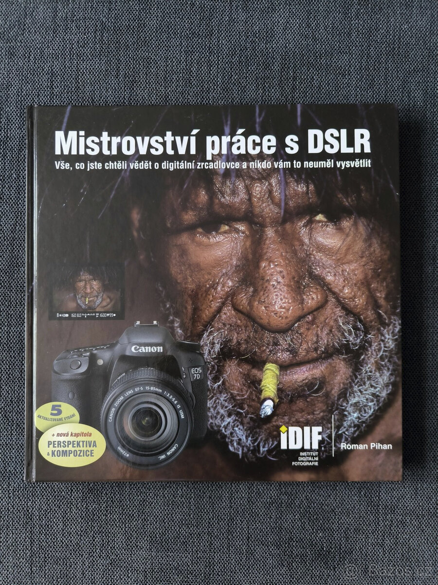 Mistrovství práce s DSLR