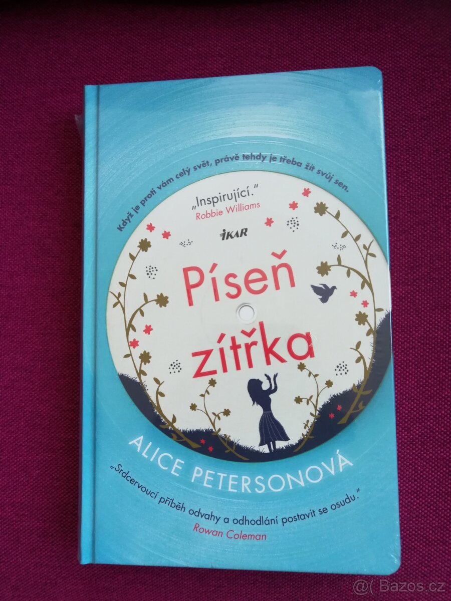 Píseň zítřka / Alice Petersonová