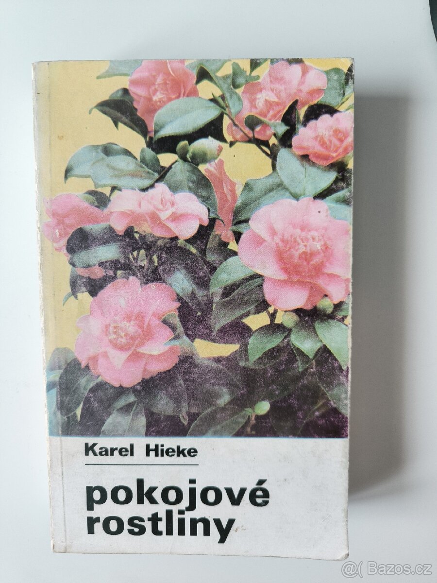 Pokojové rostliny Karel Hieke