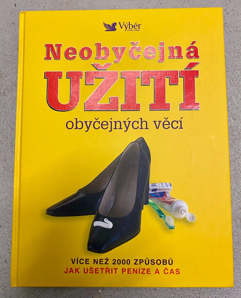 Neobyčejná užití obyčejných věcí