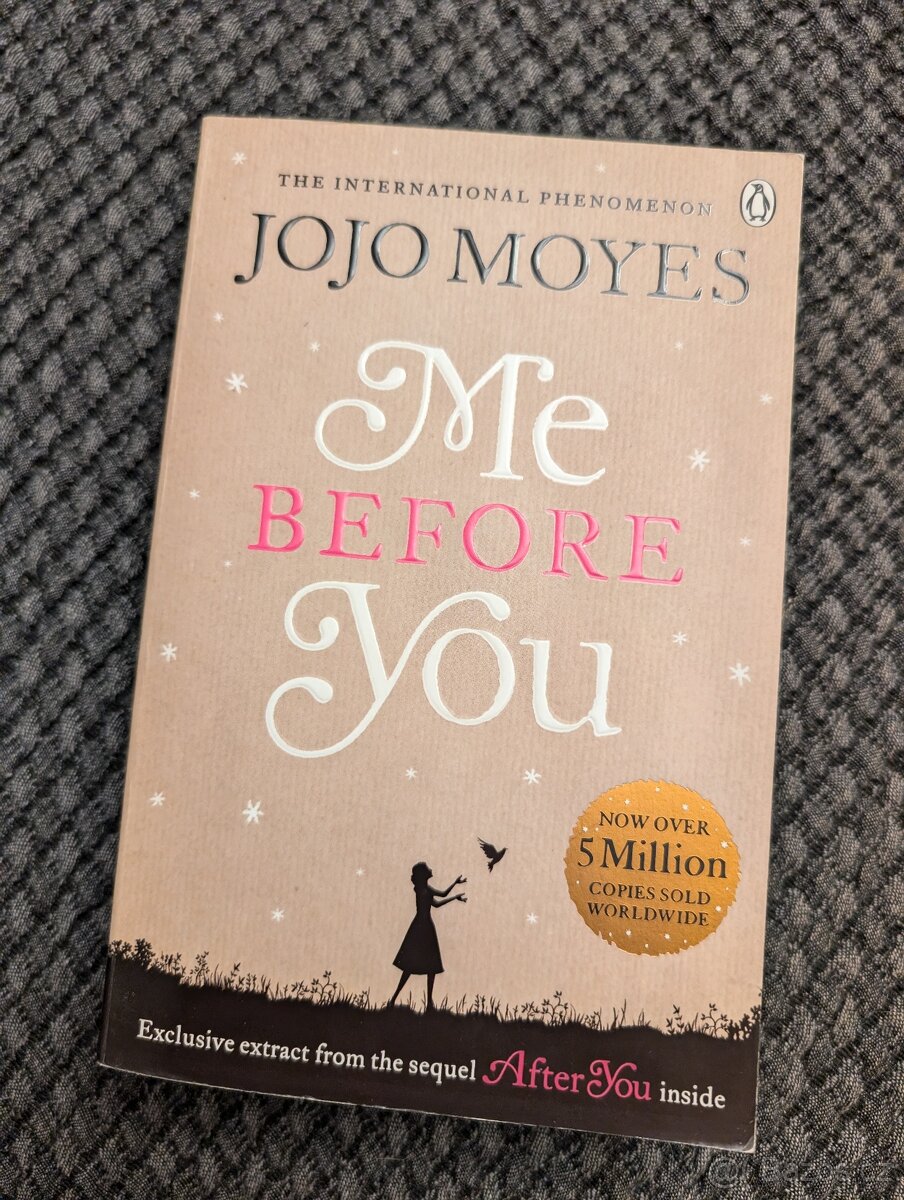 Me before you - Jojo Moyes