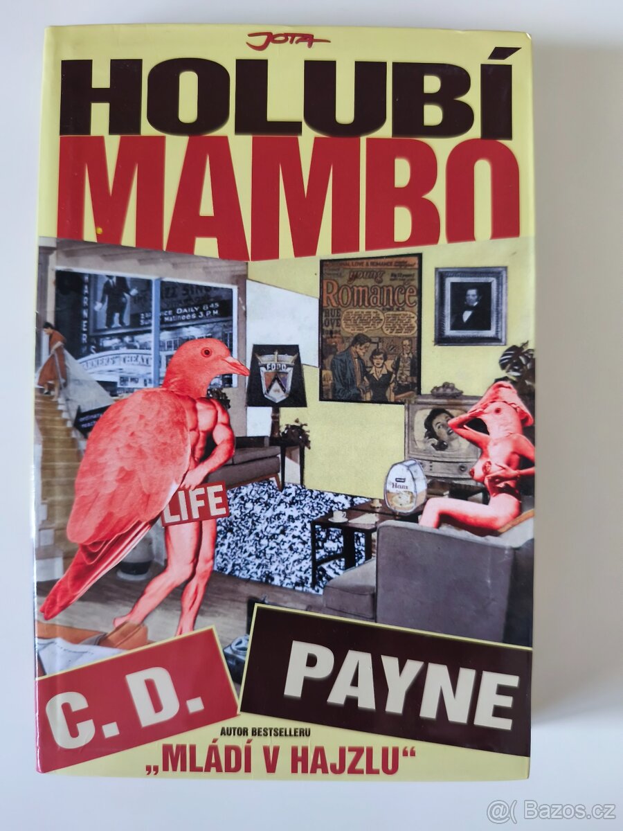 C. D. Payne – Holubí mambo