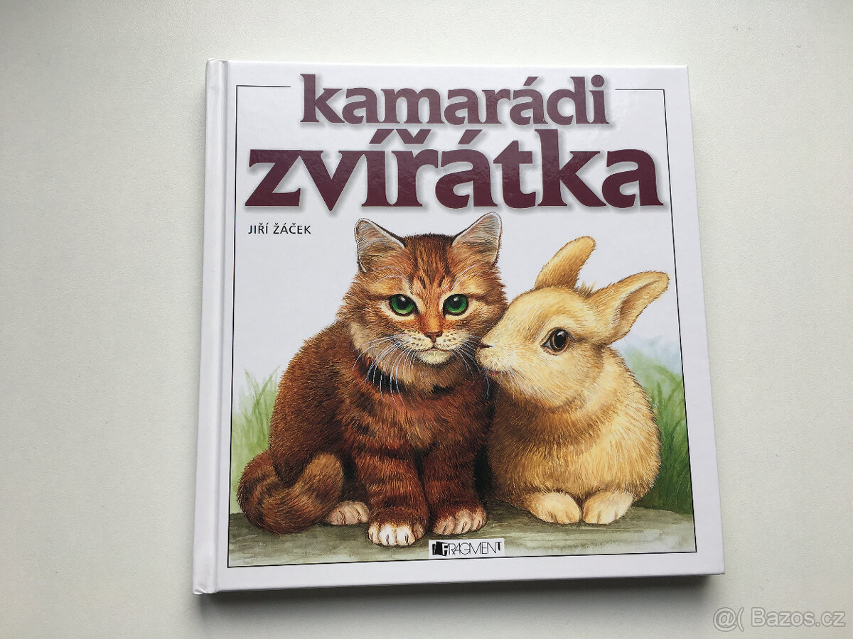 Kamarádi zvířátka Jiří Žáček