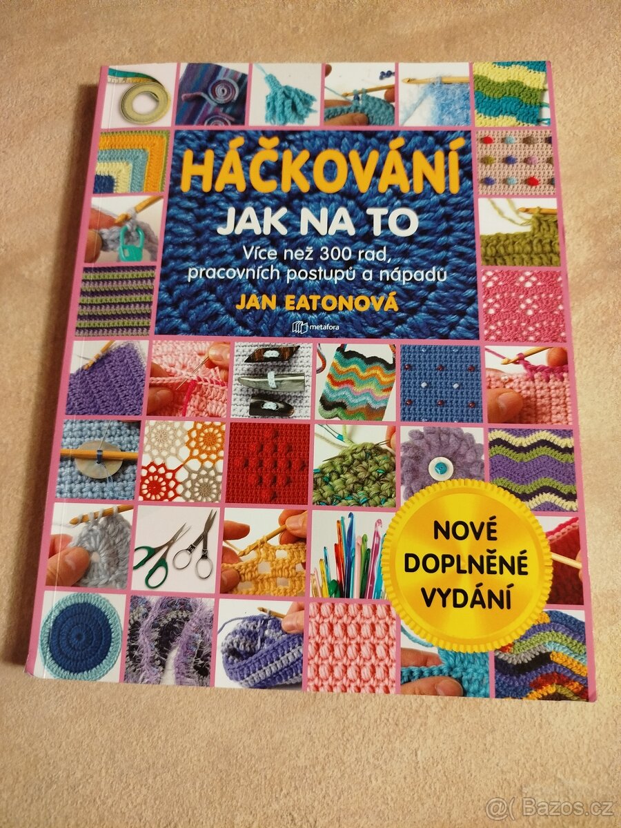Háčkování - Jak na to - Jan Eatonová