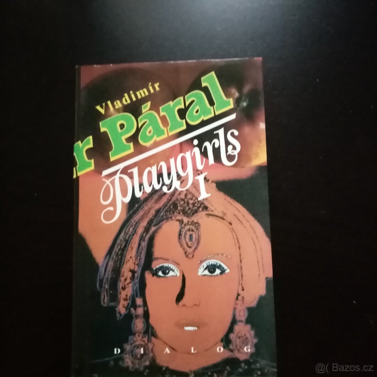 Playgirls I. - Vladimír Páral