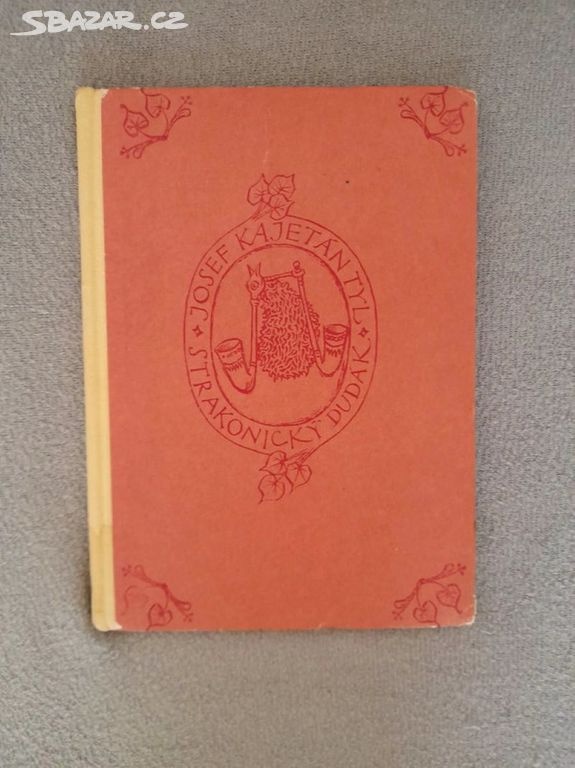 Josef Kajetán Tyl - Strakonický dudák