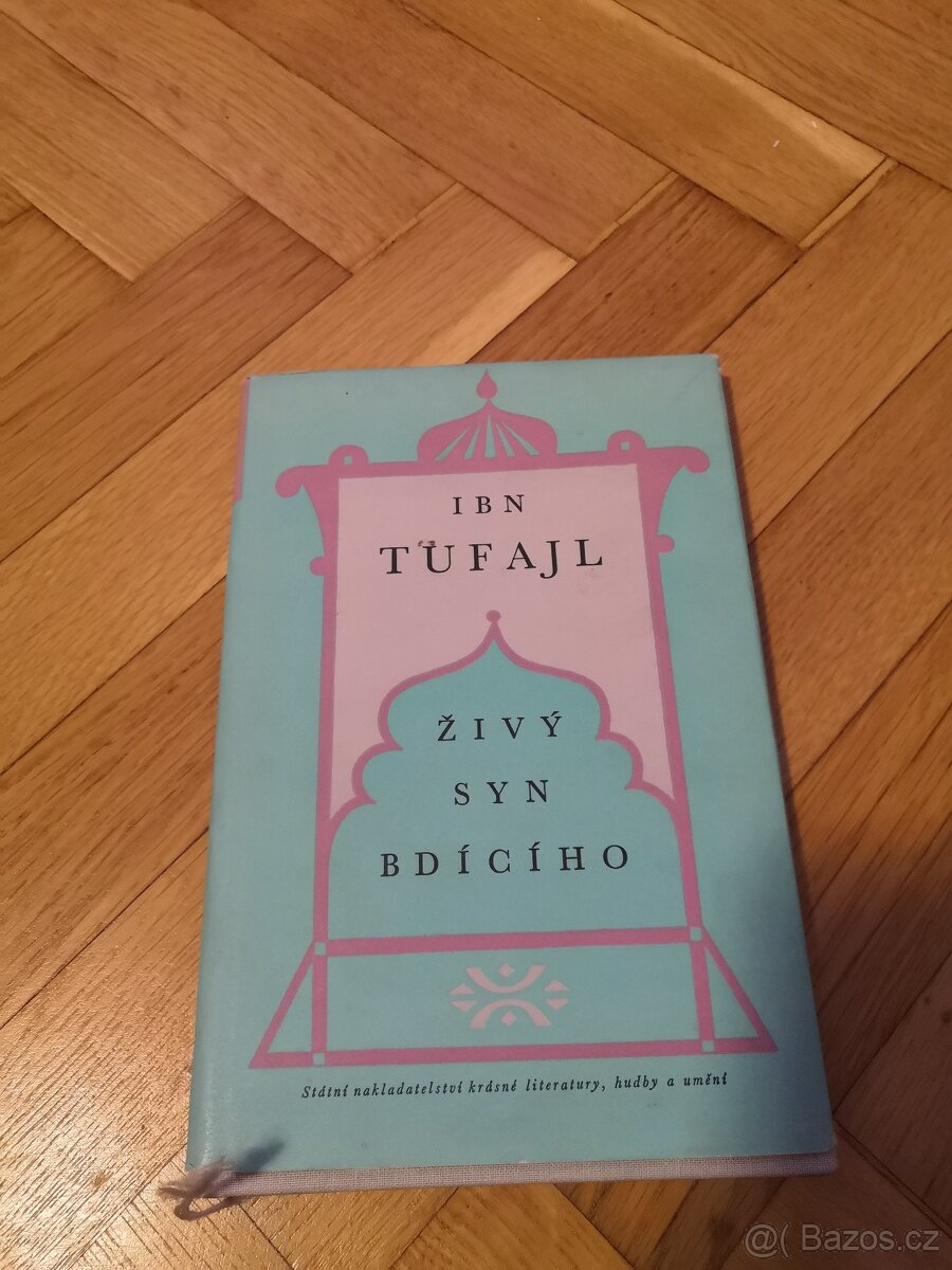 Ibn Tufajl: Živý syn bdícího (1957)