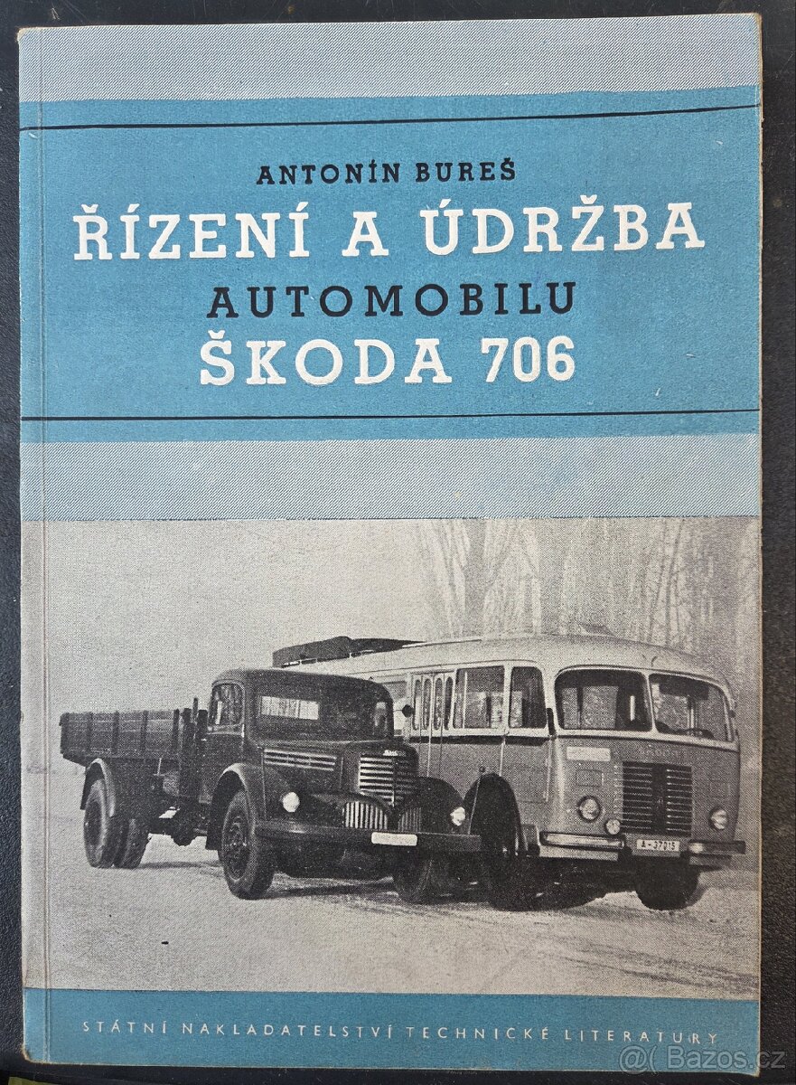 Řízení a údržba - Škoda 706