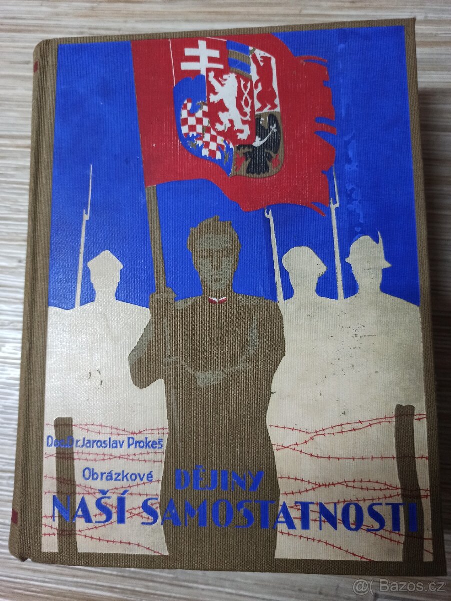 Obrázkové dějiny naší samostatnosti /1930