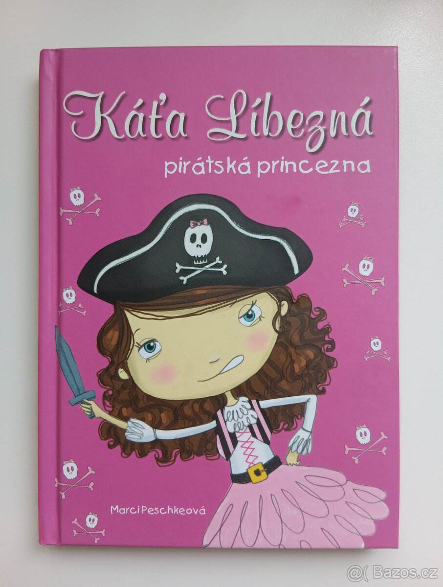 Káťa Líbezná pirátská princezna