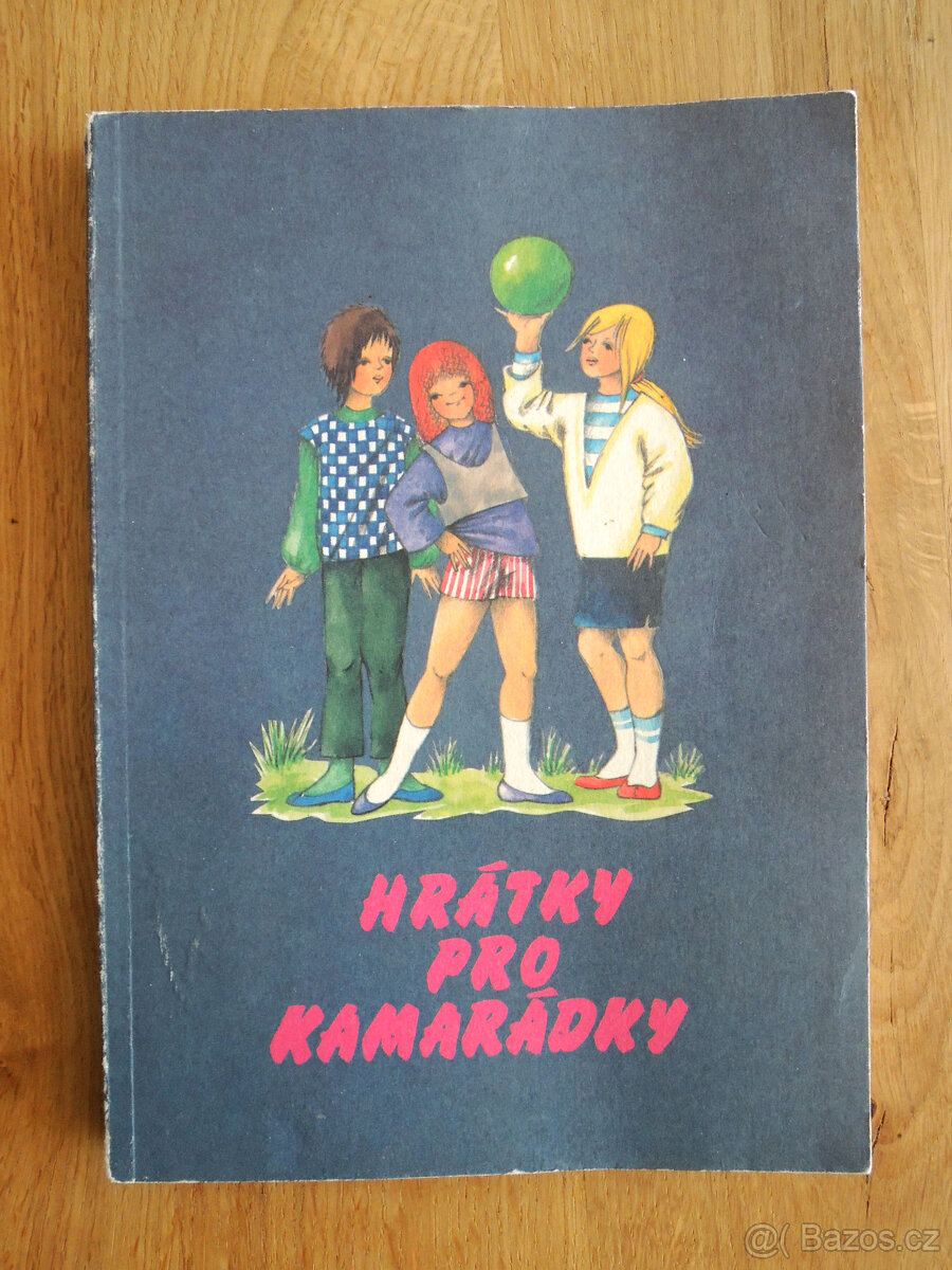 Hrátky pro kamarádky Edita Plicková 1988