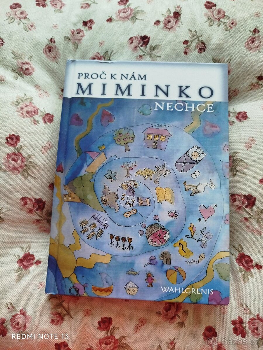 Proč k nám miminko nechce - Wahlgrenis