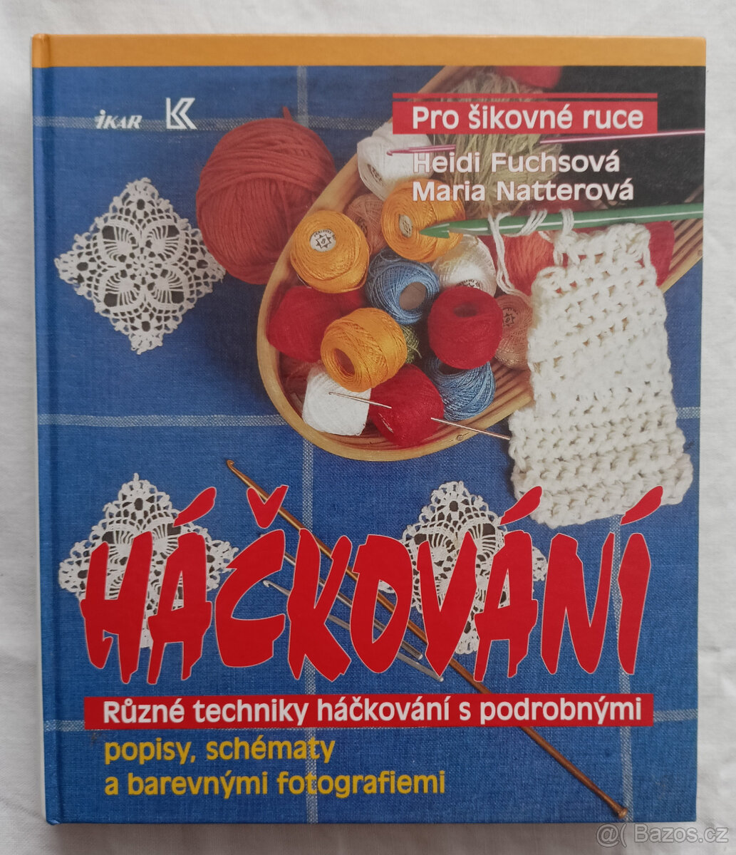 Háčkování - různé techniky háčkování
