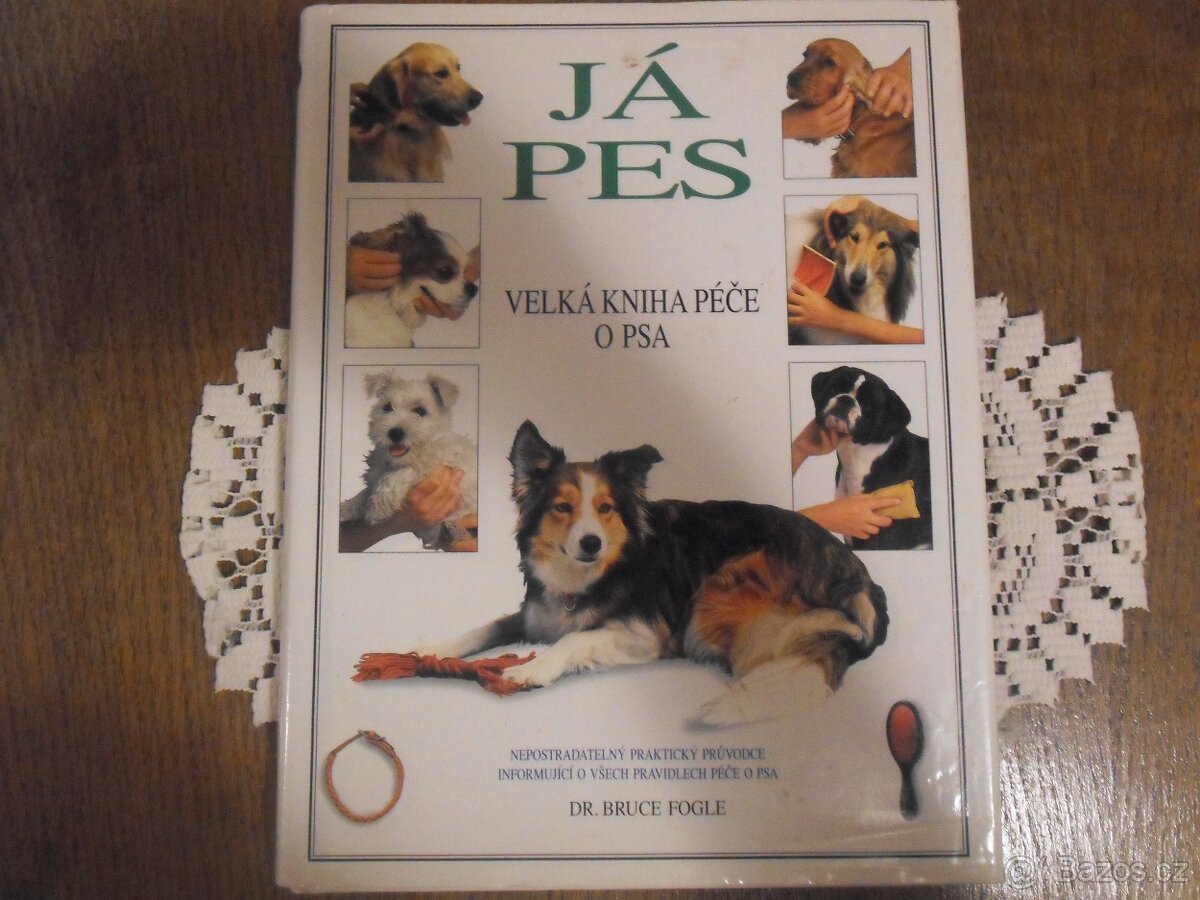 Já Pes - Velká kniha péče o psa