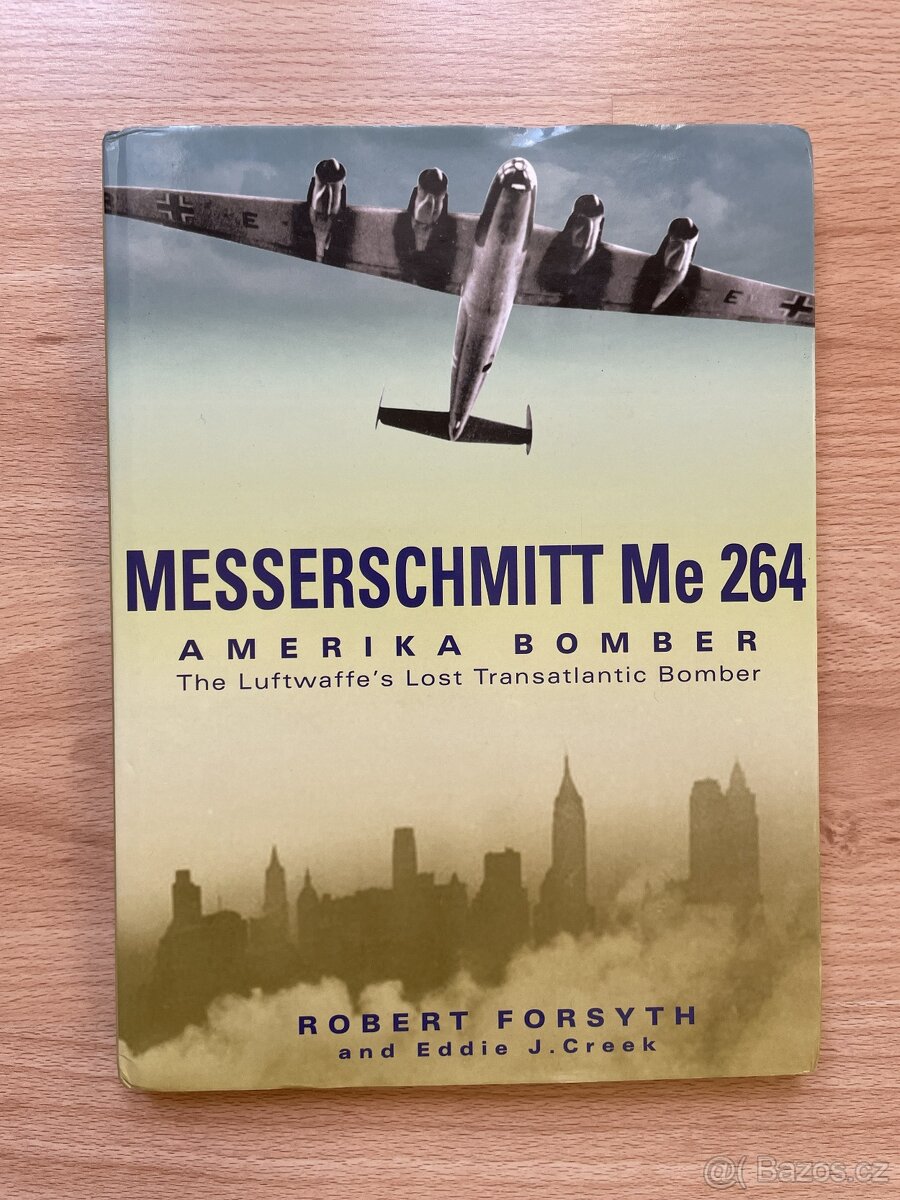 Messerschmitt Me 264 Amerika Bomber