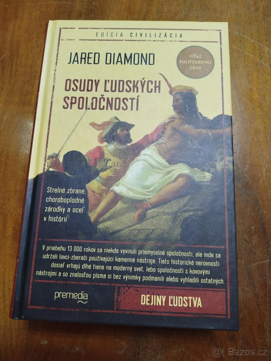 Osudy ľudských spoločností--2021Jared Diamond --počet strán