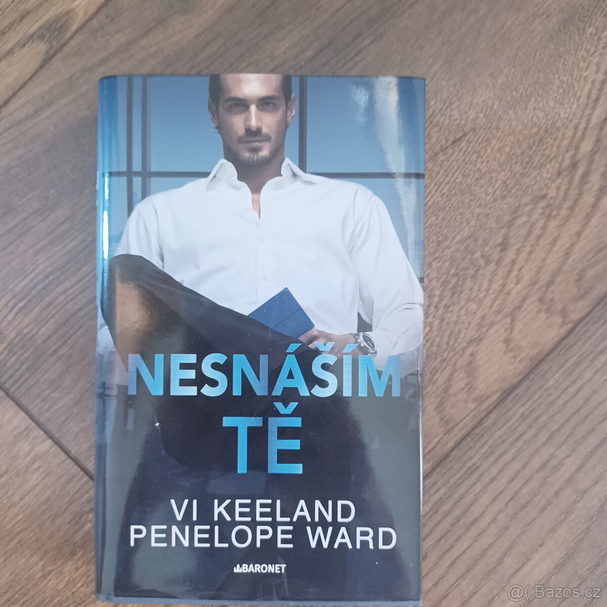 Nesnáším tě Penelope Ward , Vi Keeland