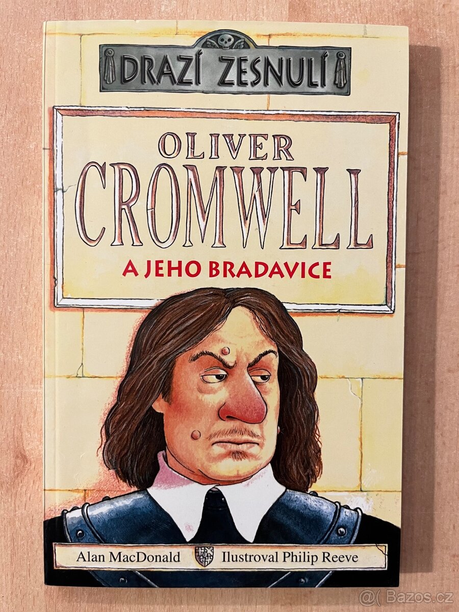 Edice “Drazí zesnulí” Oliver Cromwell