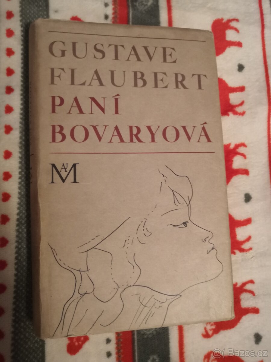 Gustave Flaubert - paní Bovaryová