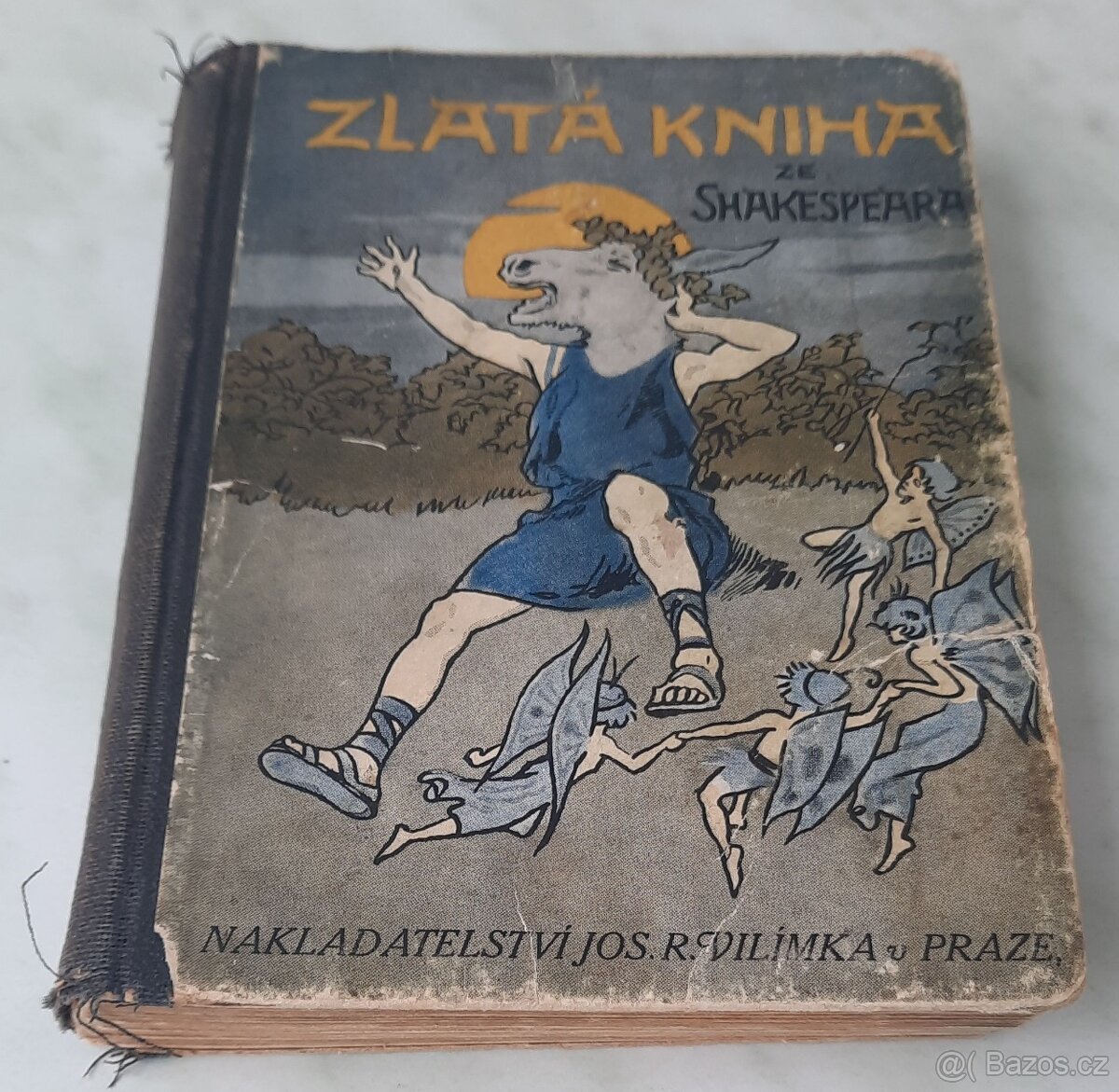 Zlatá kniha ze Shakespeara, nakl. Josef R. Vilímek