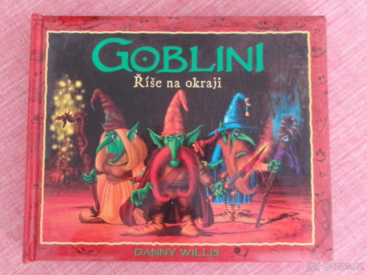 Goblini - Říše na okraji.