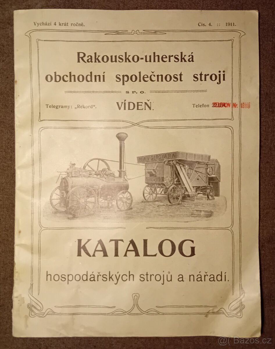 KATALOG HOSPODÁŘKATALOG HOSPODÁŘSKÝCH STROJŮ A NÁŘADÍ 1911