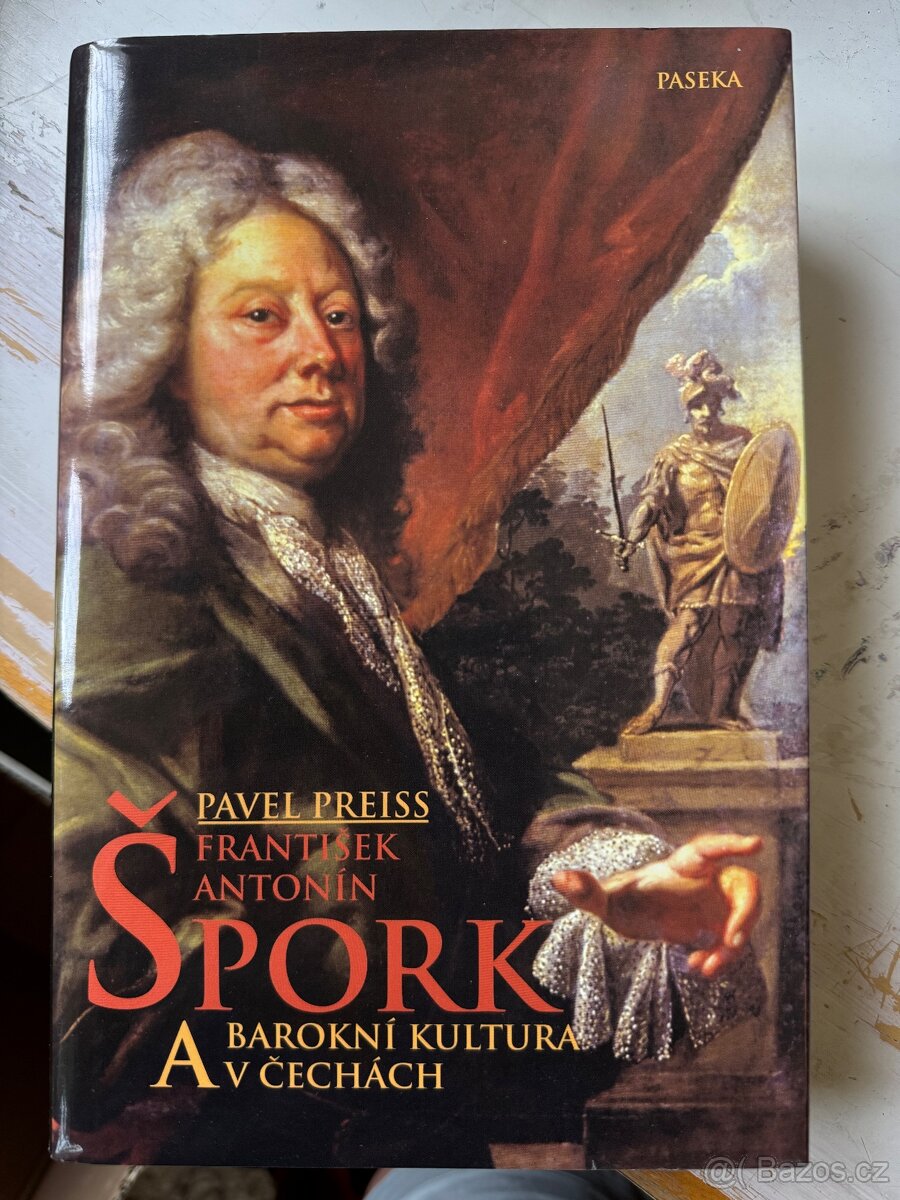 František Antonín Špork a barokní kultura v Čechách