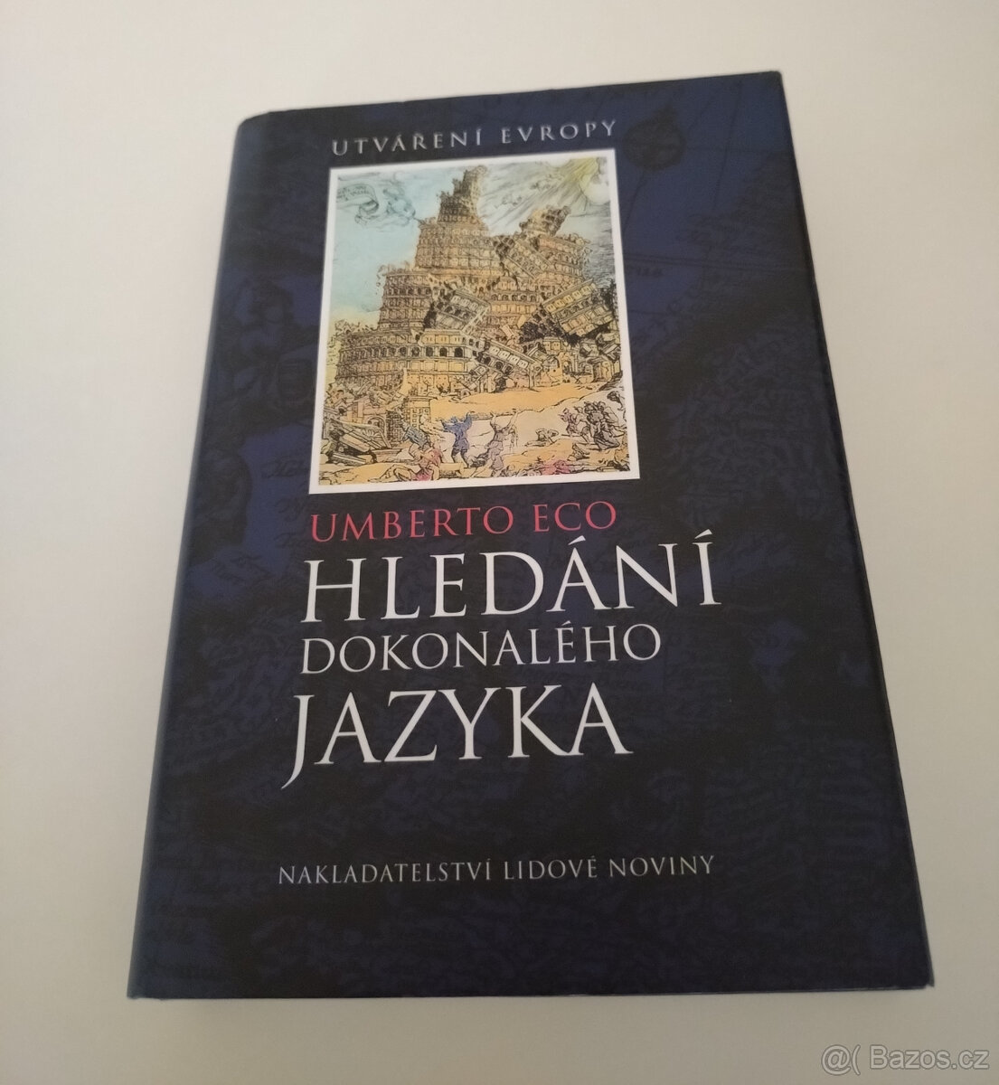 Hledání dokonalého jazyka – Umberto Eco