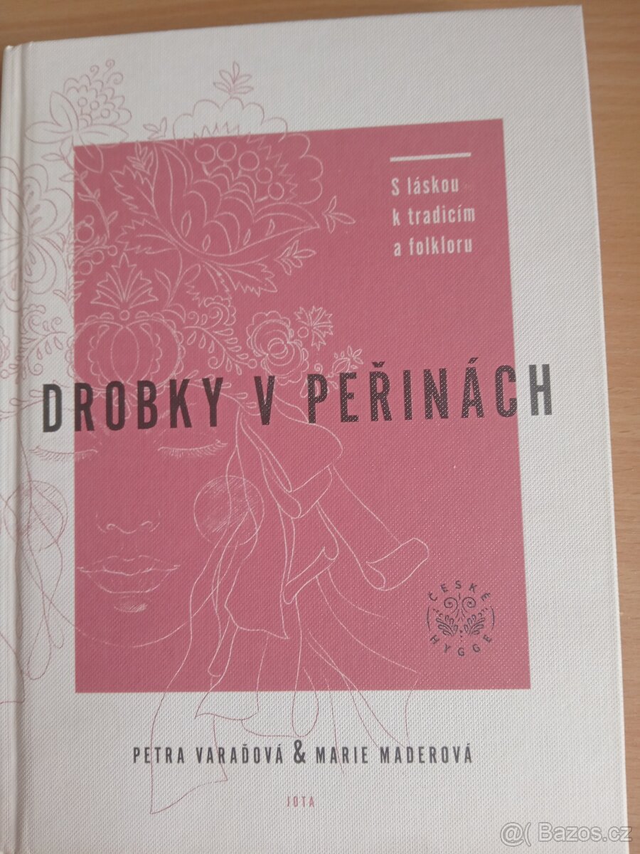 Petra Varaďová, Marie Moderová-Drobky v peřinách.